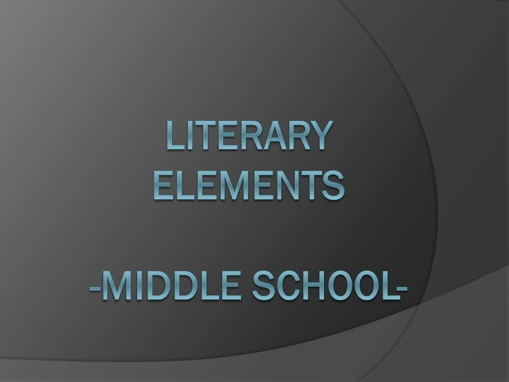 literary elements middle school