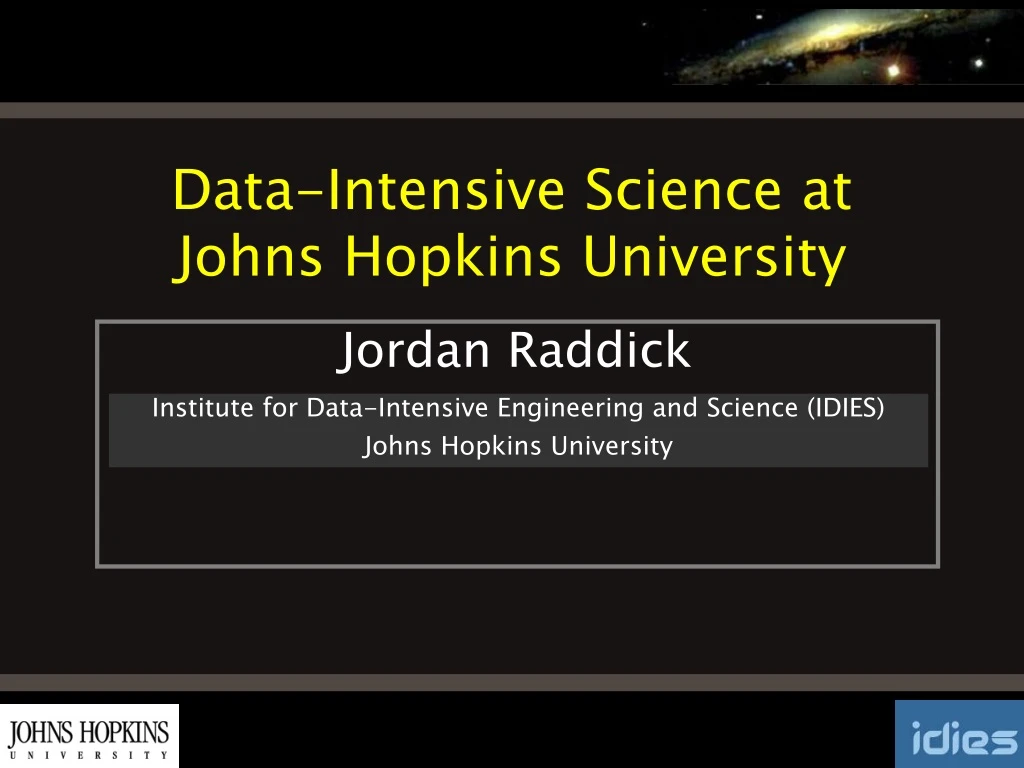 data intensive science at johns hopkins university