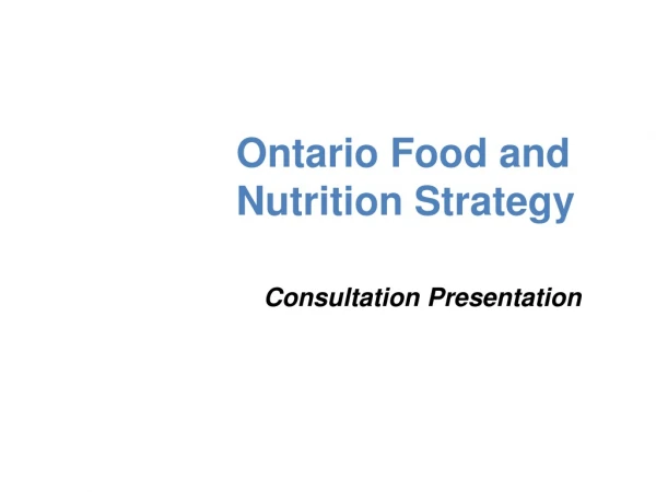 Ontario Food and Nutrition Strategy