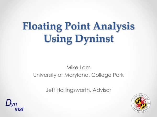 Floating Point Analysis Using Dyninst