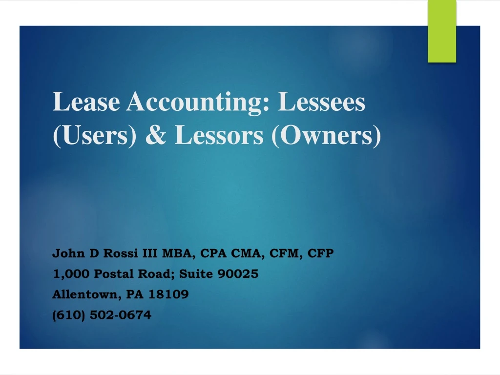 lease accounting lessees users lessors owners
