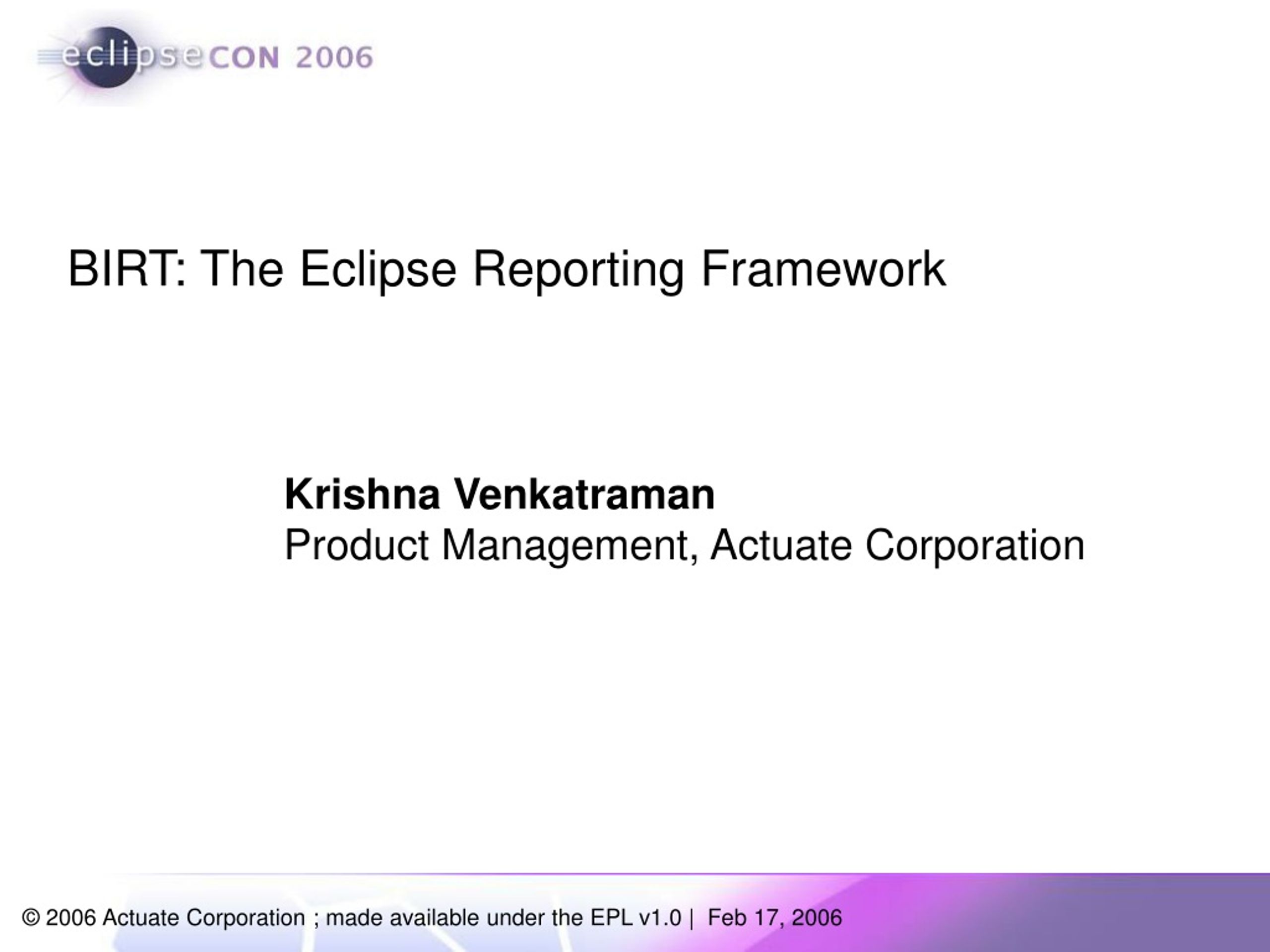 BIRT: The Eclipse Reporting Framework - slide 1