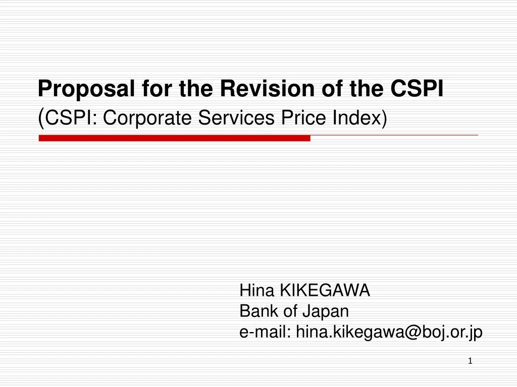proposal for the revision of the cspi cspi corporate services price index