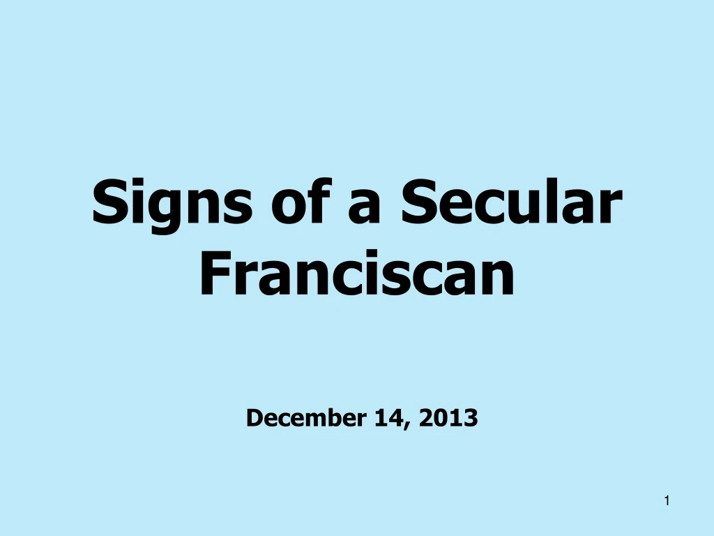 signs of a secular franciscan