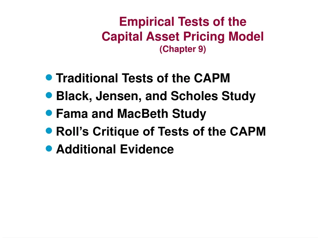 empirical tests of the capital asset pricing model chapter 9