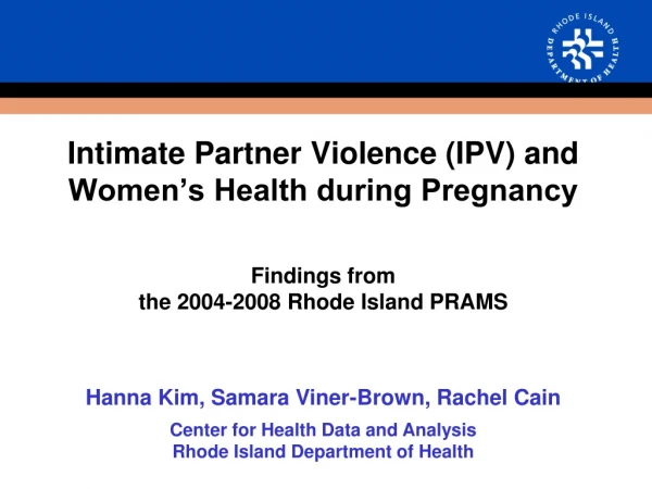 Hanna Kim, Samara Viner-Brown, Rachel Cain Center for Health Data and Analysis