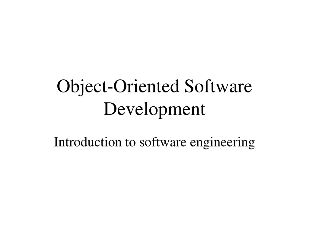 object oriented software development