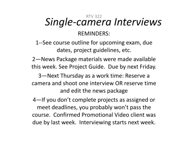 Single-camera Interviews