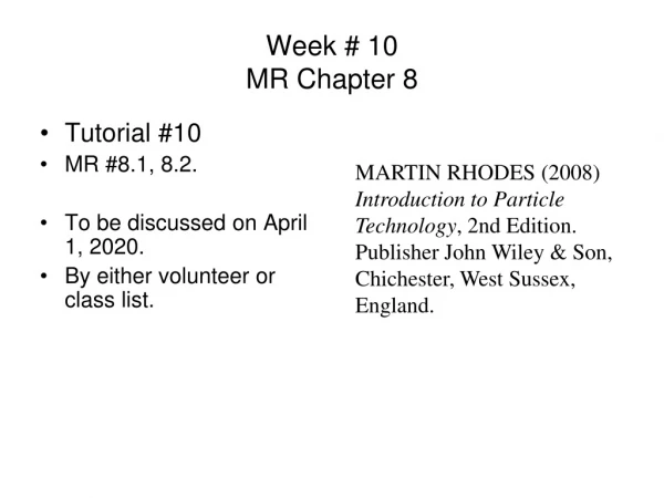Week # 10 MR Chapter 8