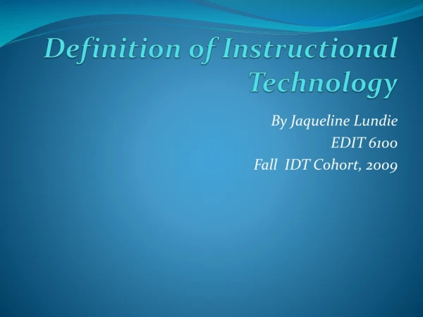 Definition of Instructional Technology