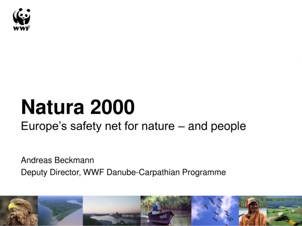 Natura 2000 Europe’s safety net for nature – and people