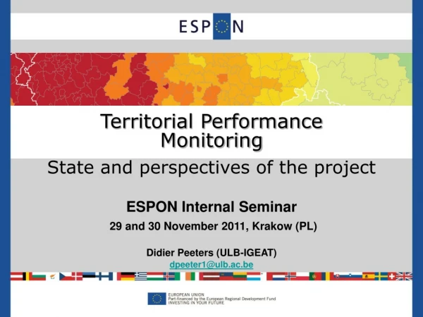 State and perspectives of the project ESPON Internal Seminar  29 and 30 November 2011, Krakow (PL)