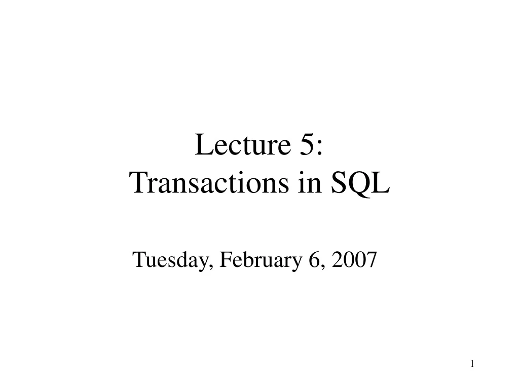 lecture 5 transactions in sql