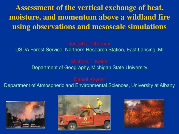 Background Observed meteorological conditions WRF simulation ARPS simulation