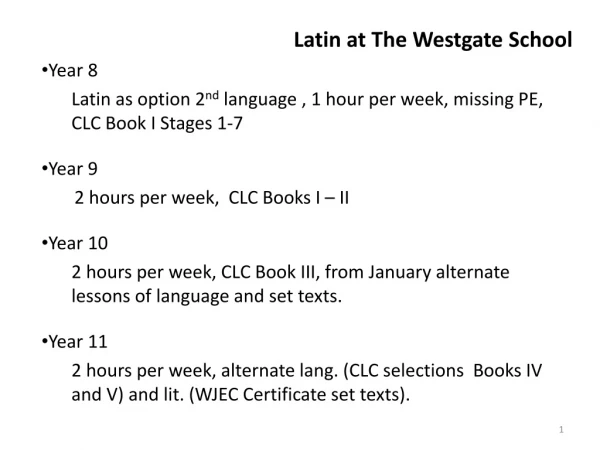 Latin at The Westgate School Year 8
