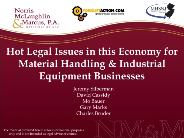 Hot Legal Issues in this Economy for Material Handling &amp; Industrial Equipment Businesses