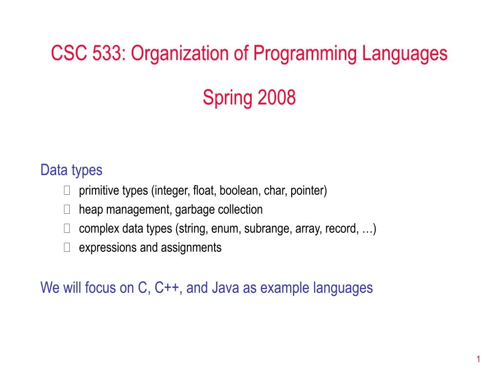 csc 533 organization of programming languages spring 2008