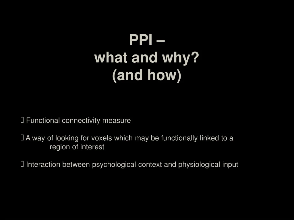 ppi what and why and how