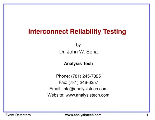 Interconnect Reliability Testing