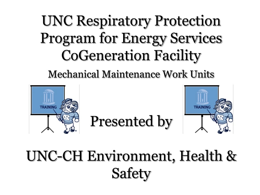 unc respiratory protection program for energy