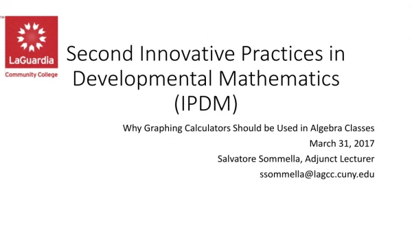 Second Innovative Practices in Developmental Mathematics (IPDM)