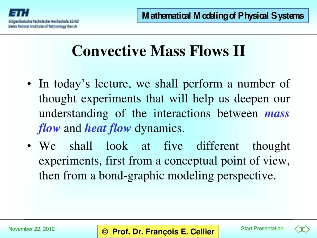 convective mass flows ii