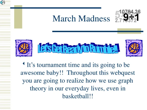 March Madness