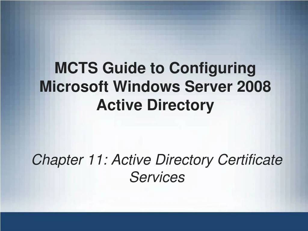 mcts guide to configuring microsoft windows server 2008 active directory