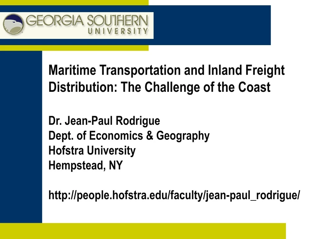 maritime transportation and inland freight distribution the challenge of the coast