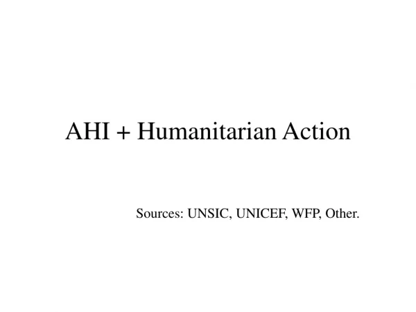 AHI + Humanitarian Action