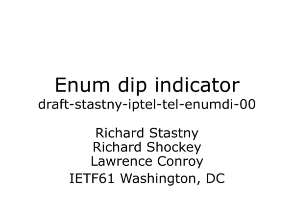 Enum dip indicator draft-stastny-iptel-tel-enumdi-00