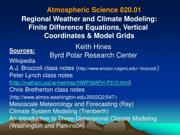Regional Weather and Climate Modeling: Finite Difference Equations, Vertical