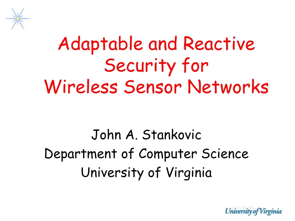 adaptable and reactive security for wireless