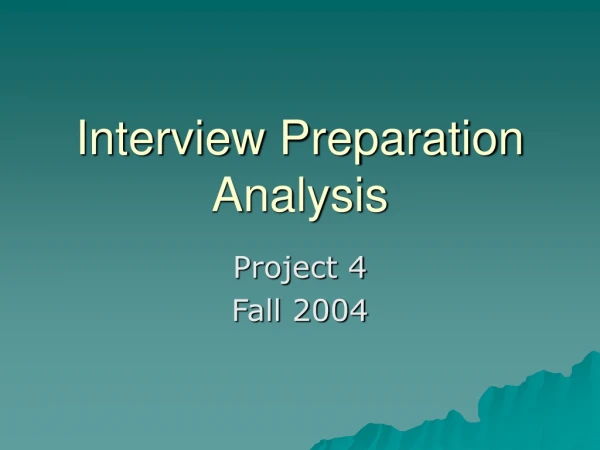 Interview Preparation Analysis