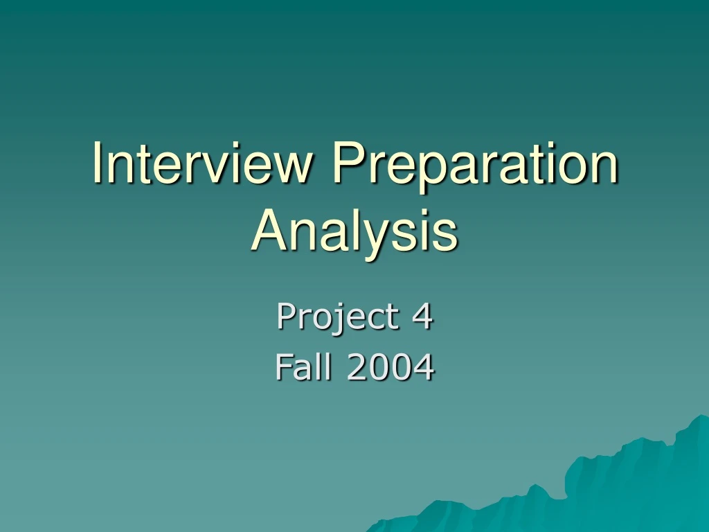 interview preparation analysis