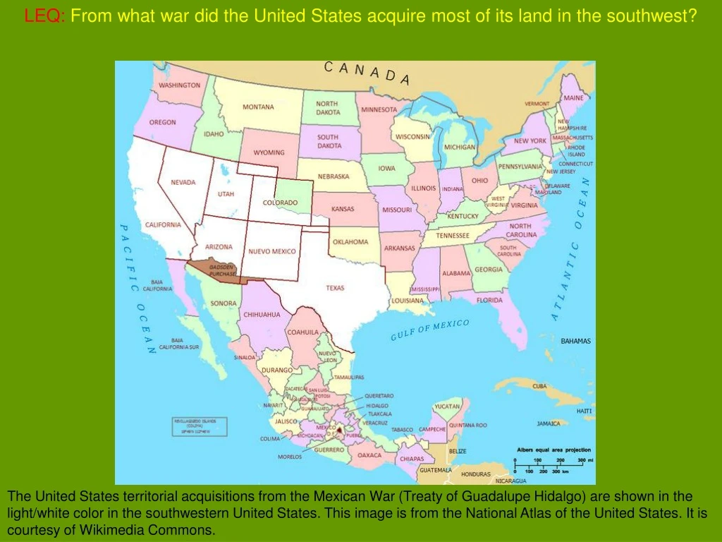 leq from what war did the united states acquire most of its land in the southwest