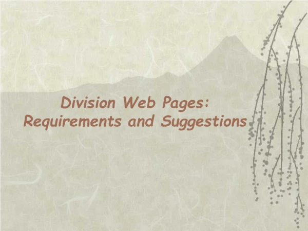Division Web Pages: Requirements and Suggestions