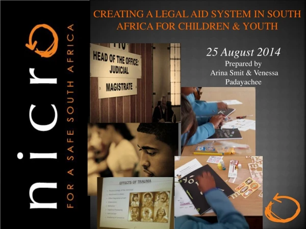 CREATING A LEGAL AID SYSTEM IN SOUTH AFRICA FOR CHILDREN &amp; YOUTH