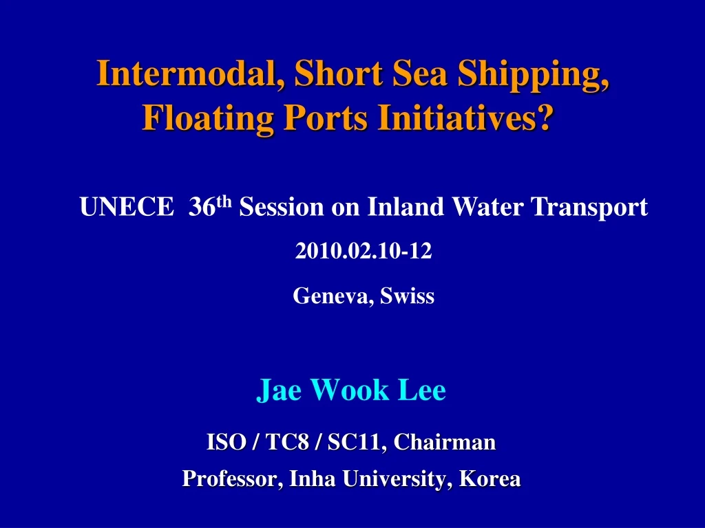 intermodal short sea shipping floating ports initiatives