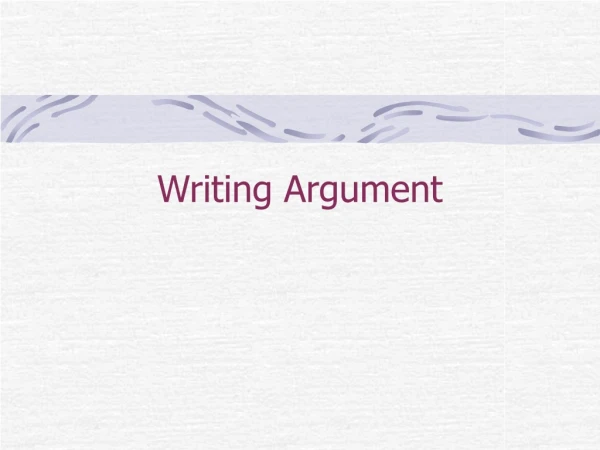 Writing Argument