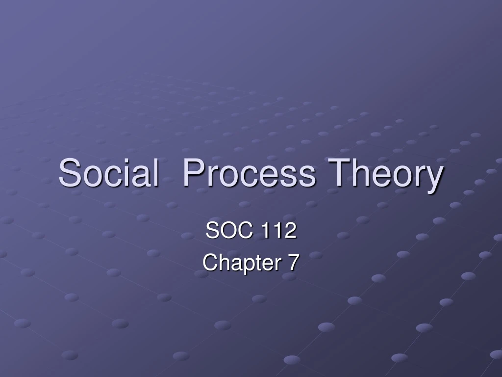 social process theory