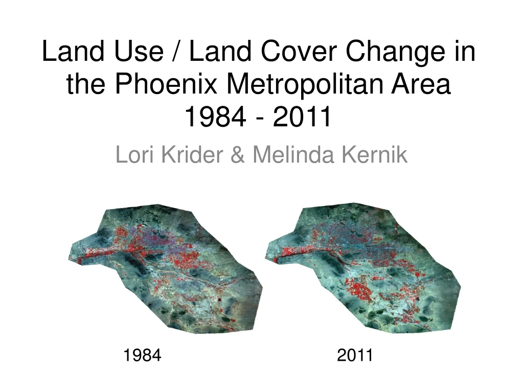land use land cover change in the phoenix metropolitan area 1984 2011