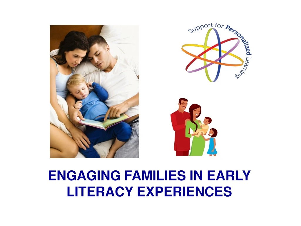 engaging families in early literacy experiences