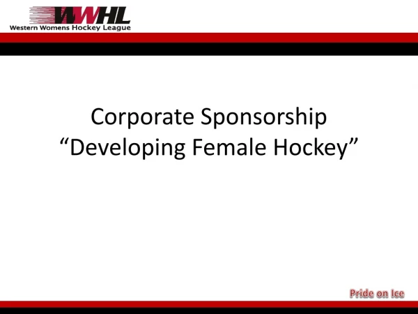 Corporate Sponsorship “Developing Female Hockey”