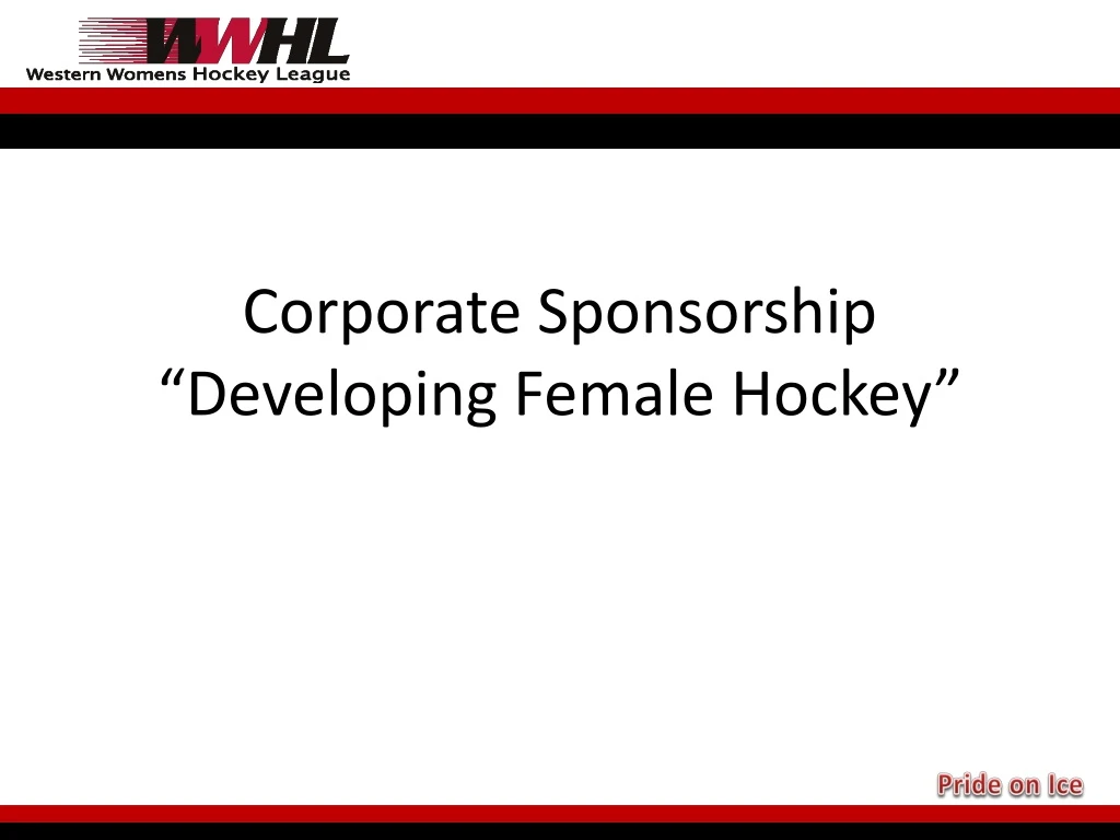 corporate sponsorship developing female hockey