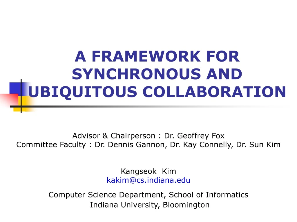 a framework for synchronous and ubiquitous collaboration