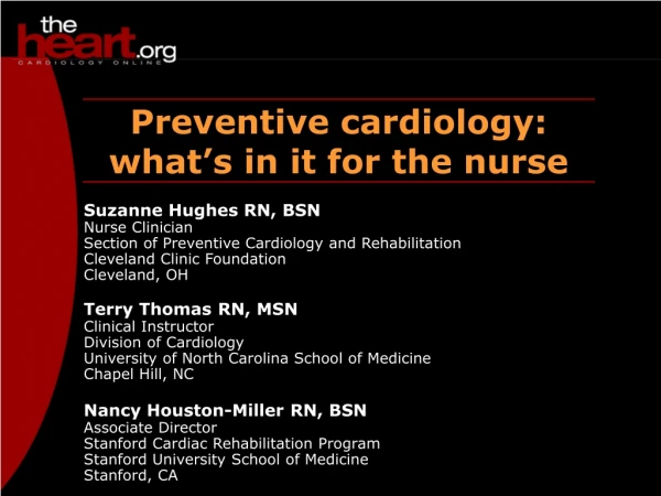 Preventive cardiology: what’s in it for the nurse