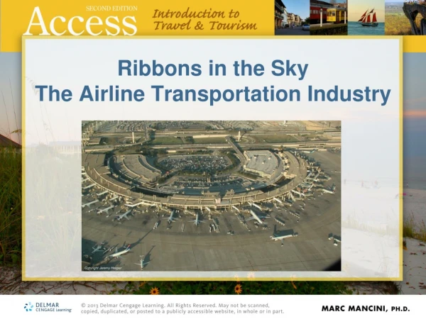 Ribbons in the Sky  The Airline Transportation Industry