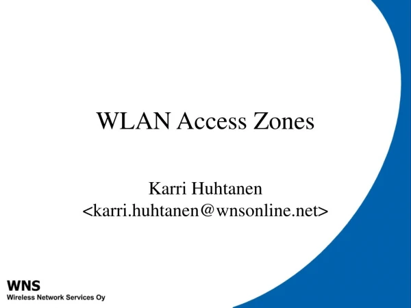 WLAN Access Zones