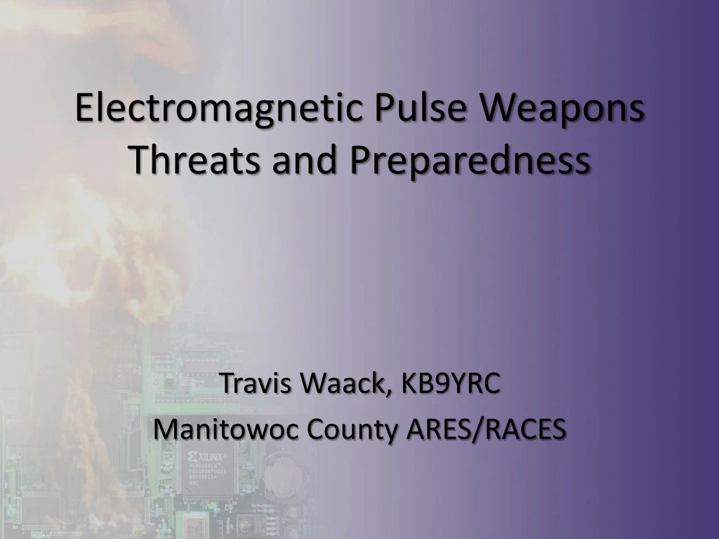 electromagnetic pulse weapons threats and preparedness